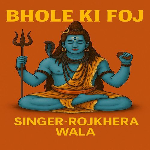 Bhole Ki Foj