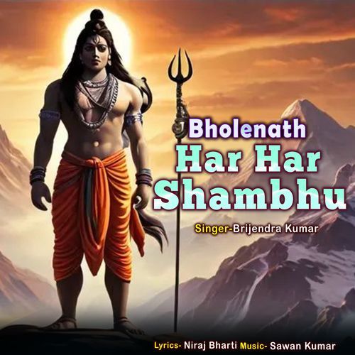 Bholenath Har Har Shambhu