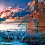 Desperado (Cello Transcription with Ocean Sounds)