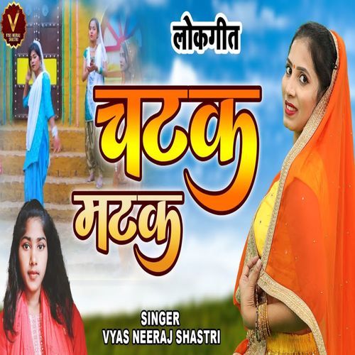 Chatak Matak