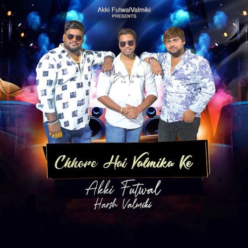 Chhore Hai Valmika Ke