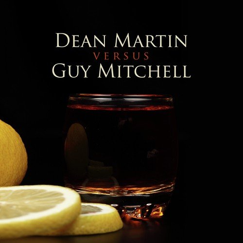 Dean Martin versus Guy Mitchell
