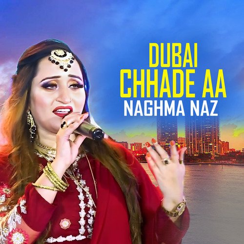 Dubai Chhade Aa