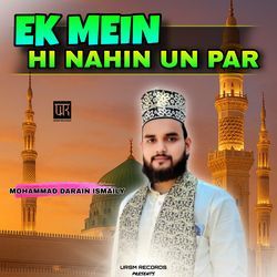Ek Mein Hi Nahin Un Par