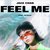 Feel Me (想正常Demo)