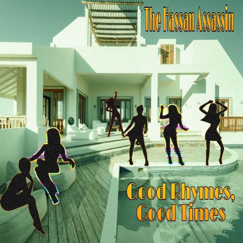 Good Rhymes, Good Times (Deluxe Edition)_poster_image