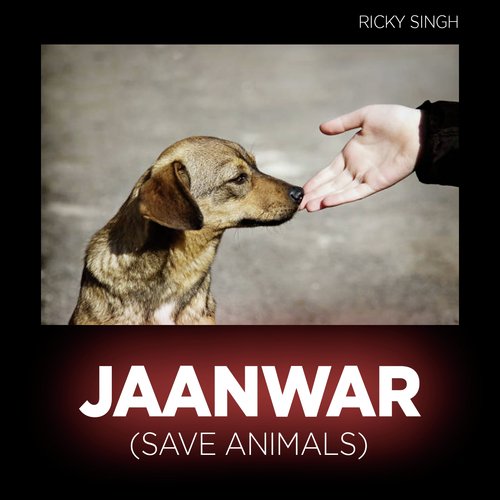 Jaanwar (Save Animals)