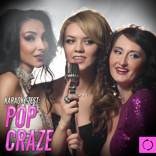 Karaoke Zest: Pop Craze