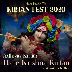 Kirtan Fest 2020 Adhivas Kirtan Hare Krishna Kirtan (Live)-KCI-ATd7cUs