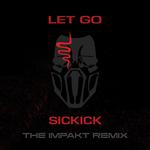 Let Go (The Impakt Remix)