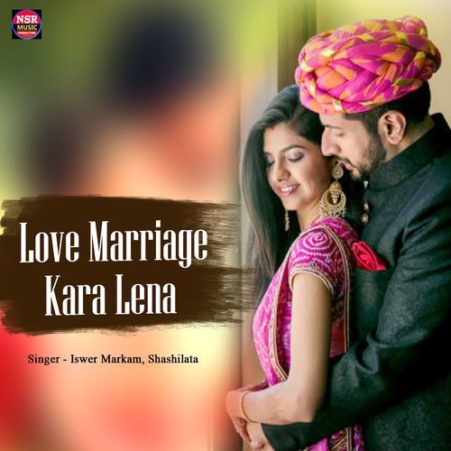 Love Marriage Kara Lena