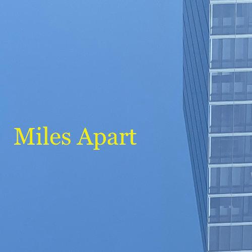 Miles Apart (feat. Daniel Stewart)_poster_image