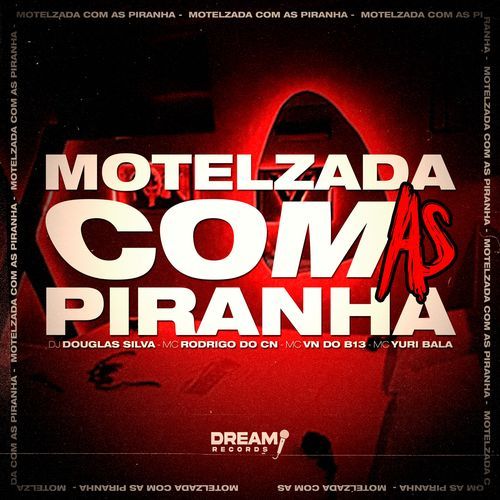 Motelzada com as piranha_poster_image