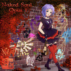 Naked Soul, Opus 1