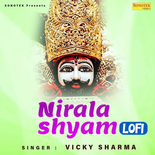 Nirala Shyam Lofi