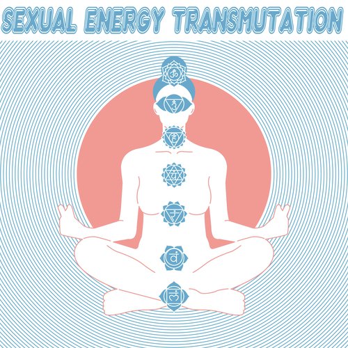 Sexual Energy Transmutation - Meditation Music Background 2020