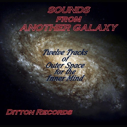 Sounds from Another Galaxy