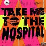 Take Me to the Hospital ('09 EQ)