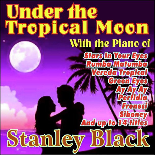 Under the Tropical Moon