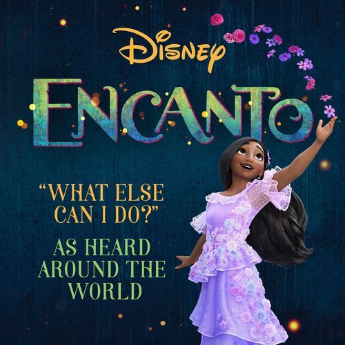 What Else Can I Do? (From "Encanto")