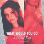 What Would You Do (Zac Samuel Remix) [Extended Mix]