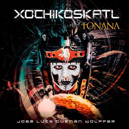 Xochikoskatl (feat. Tonana) cover art