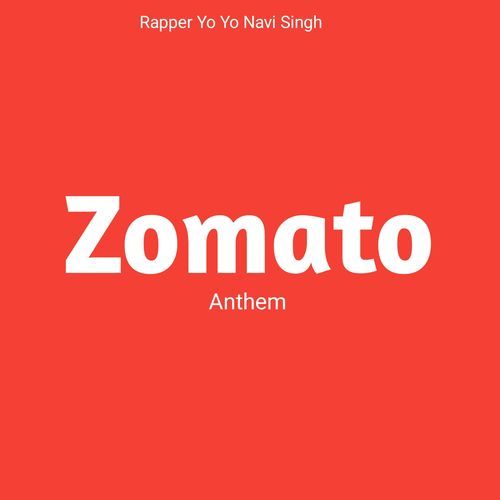 Zomato Anthem