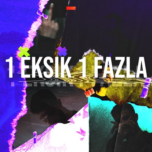 1 Eksik 1 Fazla