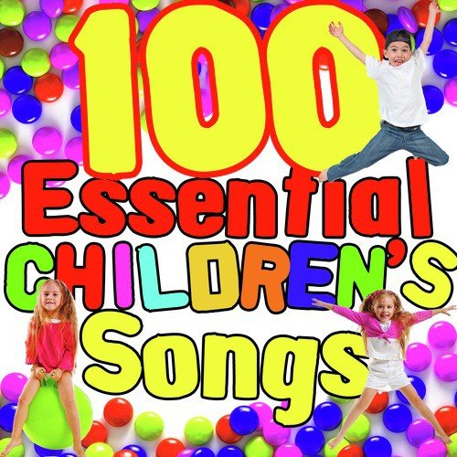 100 Essential Children's Songs