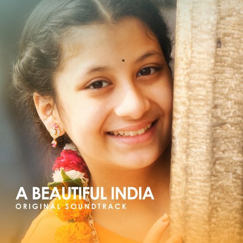 A Beautiful India (Original Soundtrack)