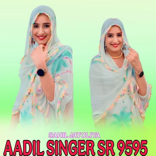 AADIL SINGER SR 9595