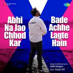 Abhi Na Jao Chhod Kar x Bade Achhe Lagte Hain-PxlcQR1iU2k