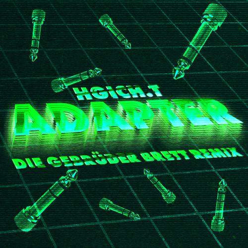 Adapter (Die Gebrüder Brett Remix)