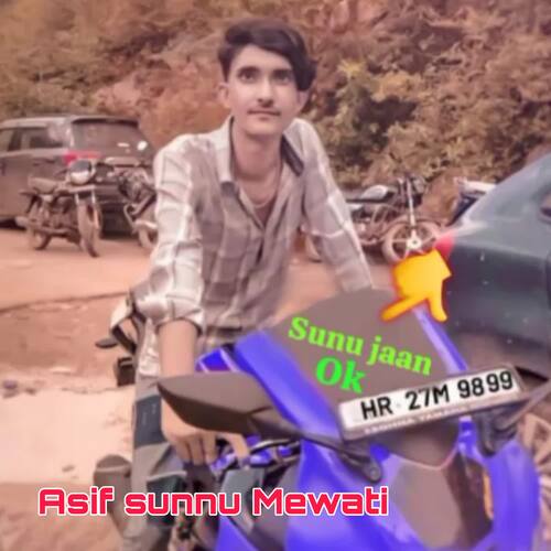 Asif sunnu Mewati