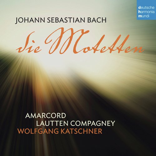 Bach: Die Motetten