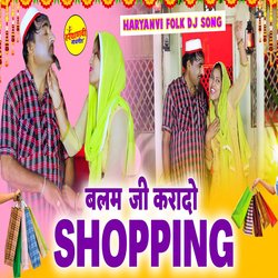 Balam Ji Karado Shopping-JAIHXix0Z1I