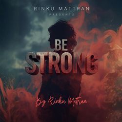 Be Strong