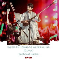 Dekha Ek Khwab to Ye Silsile Hue (Cover)-PicbWU1JVnk