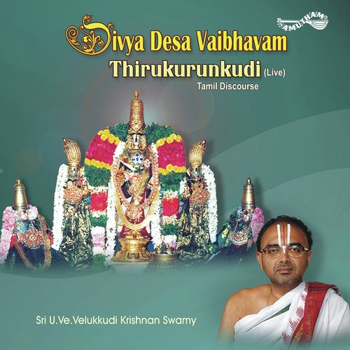 Divya Desa Vaibhvam - Thirukurungudi