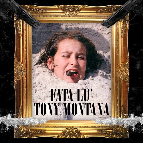 Fata lu&#039; Tony Montana_poster_image