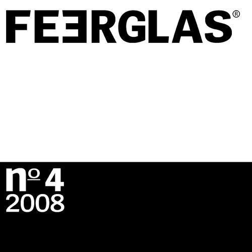 Feerglas No. 4 - 2008
