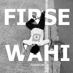 Firse Wahi-GxA-UiR9VUU