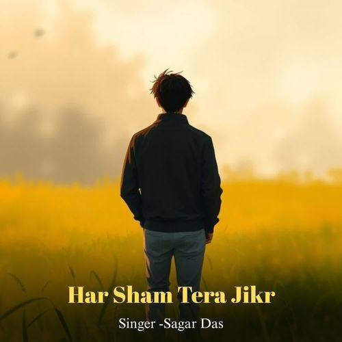 Har Sham Tera Jikr