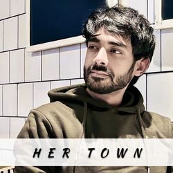 Her Town-Gis0YCdVYUY