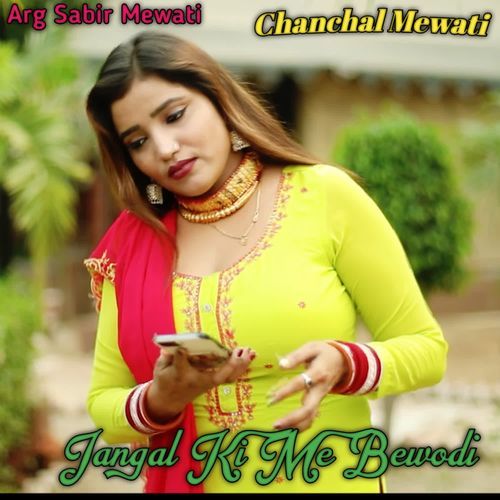Jangal Ki Me Bewodi
