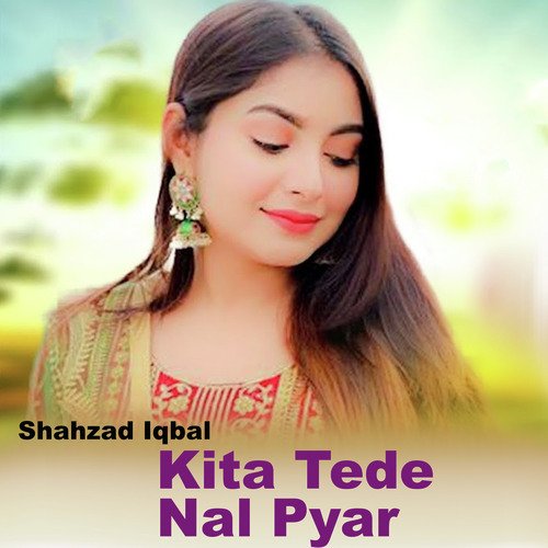 Kita Tede Nal Pyar