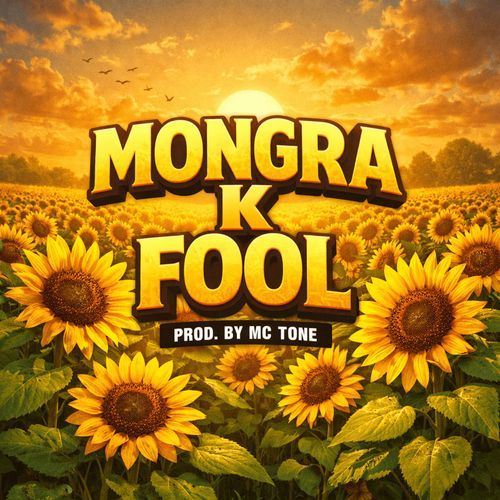 MONGRA K FOOL