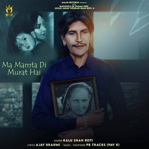 Ma Mamta Di Murat Hai