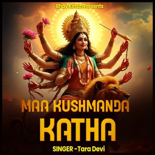 Maa Kushmanda Katha