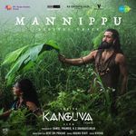 Mannippu (From &quot;Kanguva&quot;) (Tamil)